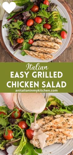 chicken salad with dressing being drizzled over it and the words italian easy grilled chicken salad