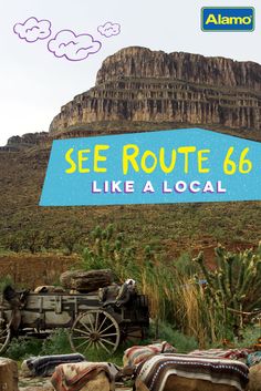 there is a sign that says see route 66 like a local horse - drawn carriage