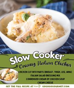 an advertisement for slow cooker creamy italian chicken in a white bowl on a blue towel