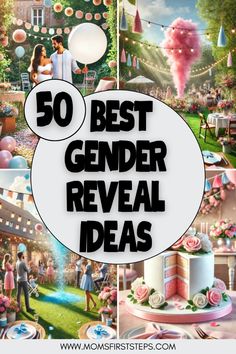 the words 50 best gender reveal ideas on top of pictures of cakes and desserts