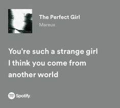 The Perfect Girl Song, Music Recommendations, Perfect Girl, The Perfect Girl, Favorite Lyrics, Spotify Lyrics, Lyrics Aesthetic, Just Lyrics