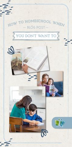 Photos of parents instructing their child and a close up photo of language arts curriculum with the text heading How To Homeschool When You Don’t Want To Super Hero Day, Family Read Alouds, How To Homeschool, Finishing School, Homeschooling Resources, Homeschool Tips