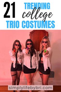 college trio costumes Girl Trio Halloween Costumes, Trio Costumes For Girls, Girl Group Halloween Costumes, Trio Costumes, Girl Group Costume, Six Girl, Trio Halloween Costumes, Halloween Costumes College Girls, Simply Life