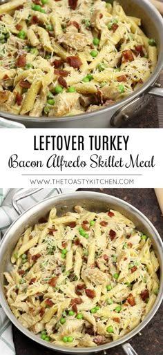 leftover turkey bacon alfredo skillet meal in a pan with the title above it