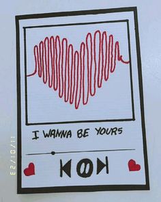 a card with the words i wanna be yours and an image of a sound wave