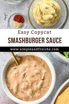 the ingredients for easy copycat smashburger sauce in bowls