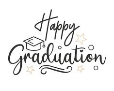 the words happy graduation written in cursive writing on a white background with stars