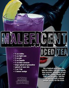 an advertisement for a cocktail called the maleficent ice tea with a woman's face painted on it