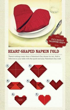 the instructions to make heart shaped napkins for valentine's day or any special occasion