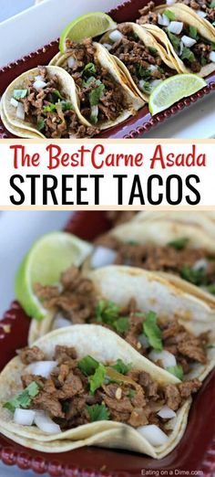 the best carne asada street tacos are made with ground beef and cilantro