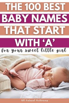 the 100 best baby names that start with a