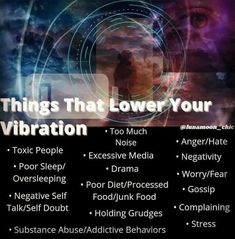 a poster with the words things that lower your vibration