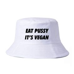 "Vegan" Bucket Hat -TENSHI™ STREETWEAR White Bucket Hat With Letter Print, Letter Print Bucket Hat, Streetwear Bucket Hat With Letter Print, Funny Letter Print Summer Hats, Baddie Accessories, Funny Bucket Hats, Bucket Hat Fashion, Harajuku Men, Bucket Hat White