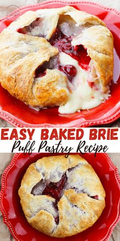 two red plates topped with pastries on top of each other and the words easy baked brie puff pastry recipe below