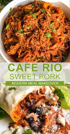 the cover of cafe rio's sweet pork modern meal makeover is shown here