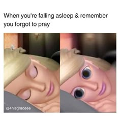 two pictures of a woman laying in bed with the caption when you're falling asleep & remember you forgot to pray