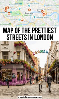 the map of the prettiest streets in london with text overlaying it