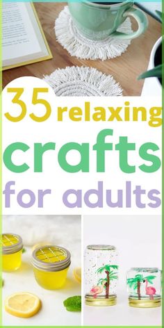 25 relaxing crafts for adults that are easy to make and great for the whole family