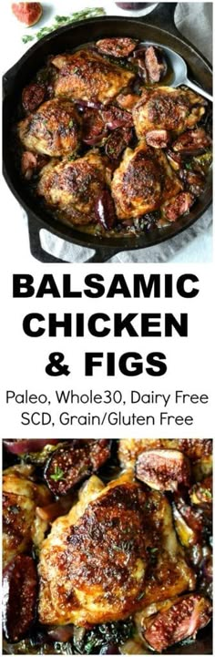 an advertisement for balsamic chicken and figs