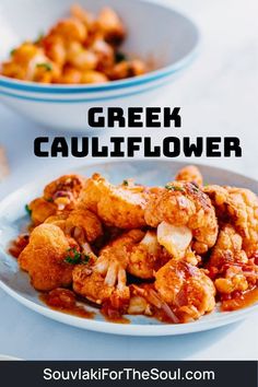 two plates with food on them and the words greek cauliflower in black text