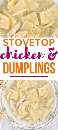 chicken and dumplings in a white bowl with text overlay that reads stovetop chicken and dumplings