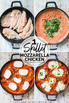 four different types of food in pans with the words skillet mozzarella chicken