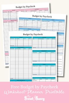 three printable budget sheets with the text, free budget by paycheck worksheet planner printable