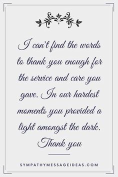 sympathy card with the words i can't find the words to thank you