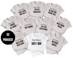 a group of t - shirts with sayings that say no one should be married