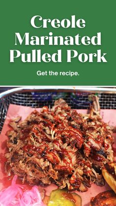 a plate with meat and vegetables on it next to the words, crocke marinated pulled pork get the recipe