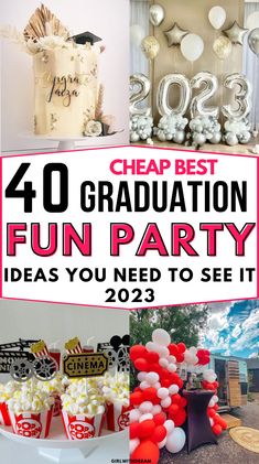 graduation party ideas for kids and adults with text overlay that reads, cheap best graduation fun party ideas you need to set 2013