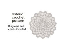 an image of a flower with the words asteria crochet pattern