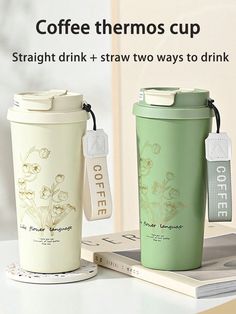 two coffee cups sitting next to each other on top of a table with the words coffee thermos cup and straight drink + straw two ways to drink