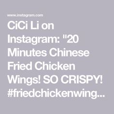 CiCi Li on Instagram: "20 Minutes Chinese Fried Chicken Wings! SO CRISPY!

#friedchickenwings #friedchicken #cripsy #fried #chinesefood #chineserecipe #chickenrecipes 

Written Recipe:  https://cicili.tv/chinese-fried-chicken-wings/

Prep time: 10 minutes 
Cook time: 10 minutes

For the chicken:
1 pound chicken wing flats
2 tablespoons soy sauce
2 tablespoons rice wine, or replace it with water
¼ teaspoon white pepper
8 cloves garlic, grated 
4 tablespoons rice flour

For frying:
4 cups oil, for frying
Pinch of salt" Chinese Fried Chicken Wings, Chicken Wing, Rice Wine, White Pepper, Rice Flour, Pinch Of Salt, 1 Pound