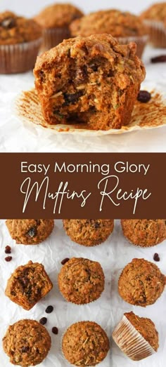 muffins with chocolate chips on top and the words easy morning glory muffin recipe