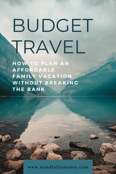 the cover of budget travel, with rocks in front of it and mountains in the background