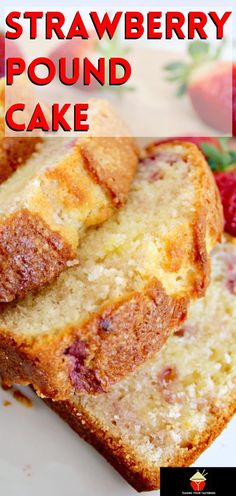 strawberry pound cake on a plate with strawberries in the background