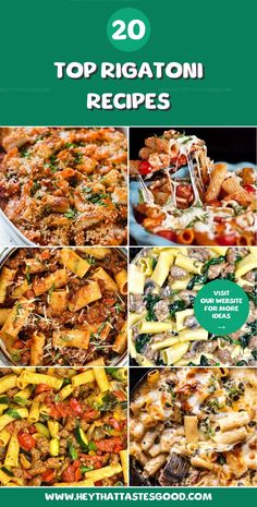 the cover of 20 top rigatoni recipes, with pictures of different dishes in it