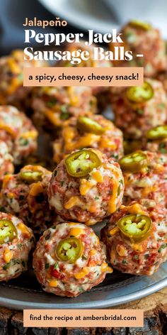 jalapeno pepper jack sausage balls on a plate with the title above it