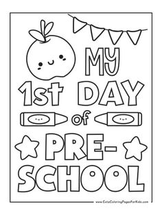 the first day of pre - school coloring page with an apple and stars on it