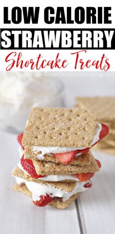 Easy Dessert Idea, Sweet Tooth Craving, Strawberry Shortcake Dessert, Low Cal Dessert, Healthy Low Calorie, Low Fat Snacks, Diet Desserts