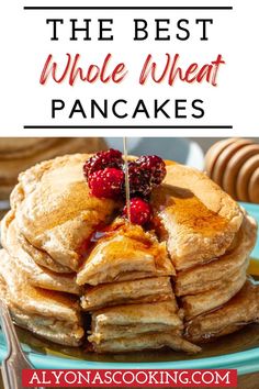 the best whole wheat pancakes with raspberries on top