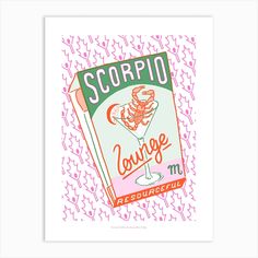 the scorpio lounge sign is shown in pink and green