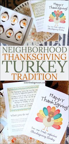 thanksgiving cards with the words neighborhood thanksgiving turkey tradion written on them and an image of a turkey