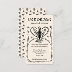 two tags with black and white designs on them, one says sage designs care instructions