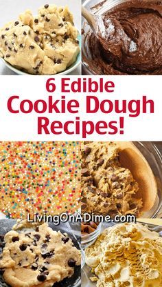 six edible cookie dough recipes with text overlay