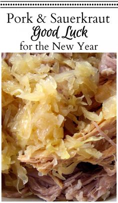 pork and sauerkraut good luck for the new year with text overlay