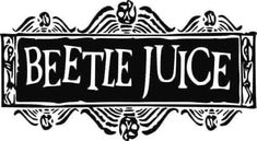 a black and white logo with the word beetle juice in it's center corner