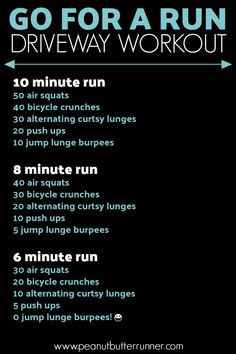 an exercise poster with the words go for a run, drive way workout and instructions