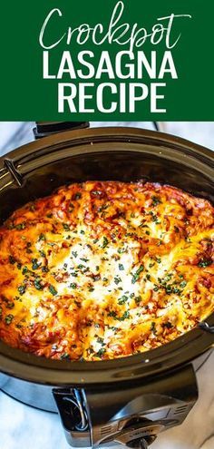 the crockpot lasagna recipe is ready to be eaten